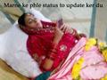 Marne ke pehle Status to update ker du