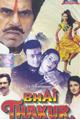 Bhai Thakur Movie Poster