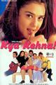 Kya Kehna Movie Poster