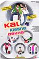 Kal Kissne Dekha Movie Poster