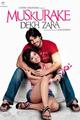 Muskurake Dekh Zara Movie Poster