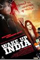 Wake Up India Movie Poster