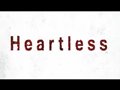Heartless - Official, Theatrical Trailer