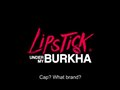 LIPSTICK UNDER MY BURKHA - Official Trailer