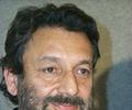 Shekhar Kapur