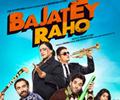 Bajatey Raho