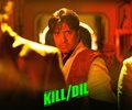 Kill Dil