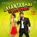 Jayantabhai ki Luv Story