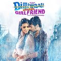 Dilliwali Zaalim Girlfriend