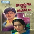 Deewana Tere Naam Ka