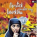 Lipstick Under My Burkha