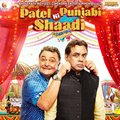 Patel Ki Punjabi Shaadi