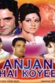 Anjan Hai Koi Movie Poster