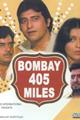 Bombay 405 Miles Movie Poster