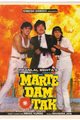 Marte Dam Tak Movie Poster