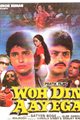 Woh Din Aayega Movie Poster