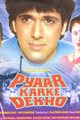 Pyaar Karke Dekho Movie Poster