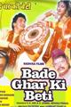 Bade Ghar Ki Beti Movie Poster