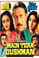 Main Tera Dushman Movie Poster