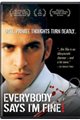 Everybody Says I'm Fine! Movie Poster