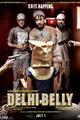 Delhi Belly Movie Poster