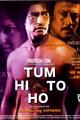 Tum Hi To Ho Movie Poster