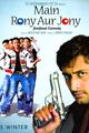 Main Rony Aur Jony Movie Poster