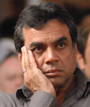 Huge dearth of writers in Bollywood: Paresh Rawal