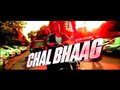 Chal Bhaag - Theatrical Trailer