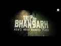 Trip To Bhangarh - Official Trailer