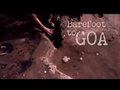 Barefoot to Goa - Official Trailer