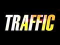 Traffic - Official Trailer