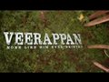 Veerappan - Trailer 2
