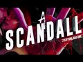 A Scandall - Official Trailer