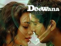 Ek Deewana Tha