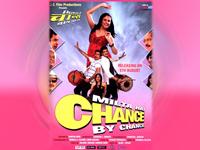 Milta Hai Chance By Chance