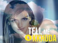 Tell Me O Kkhuda